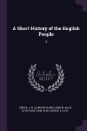 A Short History of the English People: 3