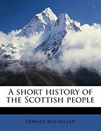 A Short History of the Scottish People