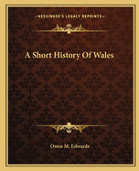 A Short History Of Wales