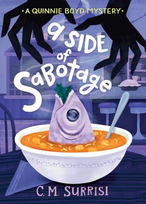 A Side of Sabotage - Surrisi, C M