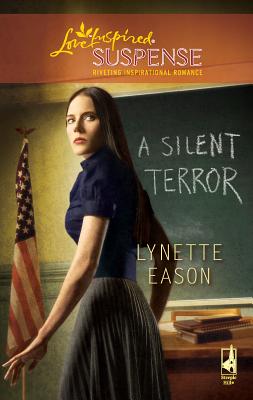 A Silent Terror - Eason, Lynette