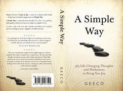 A Simple  Way: 365 Thoughts & Meditations to Bring You Freedom & Happiness