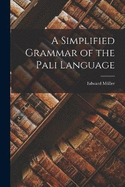 A Simplified Grammar of the Pali Language