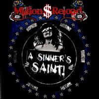 A  Sinner's Saint - Million Dollar Reload