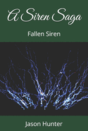 A Siren Saga: Fallen Siren