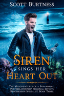 A Siren Sings Her Heart Out: A darkly funny shapeshifter urban fantasy