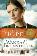 A Sister's Hope: Volume 3
