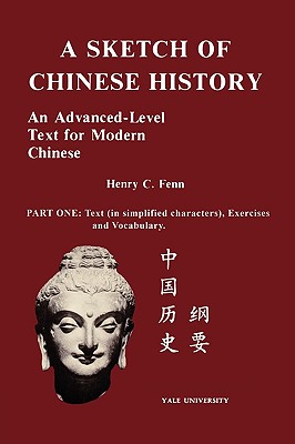 A Sketch of Chinese History - Fenn, Henry C