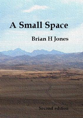 A Small Space - Jones, Brian H