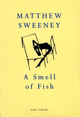 A Smell Of Fish - Sweeney, Matthew