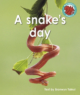 A snake's day