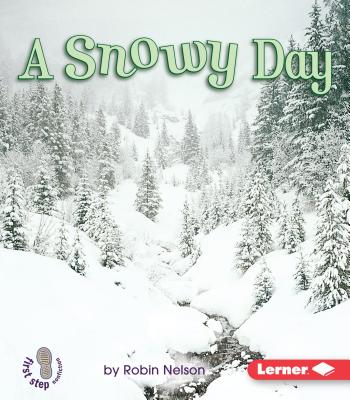 A Snowy Day - Nelson, Robin