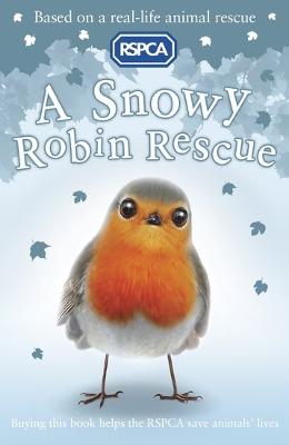 A Snowy Robin Rescue - Kelly, Mary