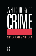 A Sociology of Crime