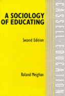 A Sociology of Educating - Walker, and Barton, and Meighan, Roland