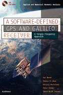 A Software-Defined GPS and Galileo Receiver: A Single-Frequency Approach
