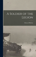 A Soldier of the Legion