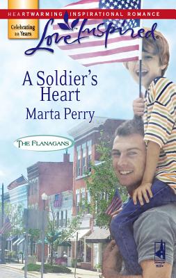 A Soldier's Heart - Perry, Marta