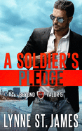 A Soldier's Pledge: An Eagle Security & Protection Agency Novel