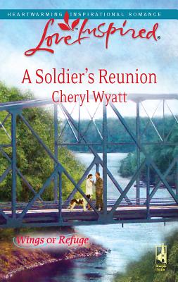A Soldier's Reunion - Wyatt, Cheryl
