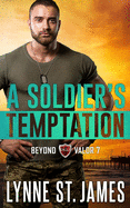 A Soldier's Temptation: An Eagle Security & Protection Agency Novel