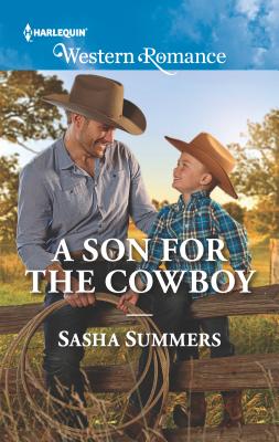 A Son for the Cowboy - Summers, Sasha