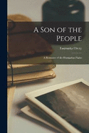 A Son of the People: A Romance of the Hungarian Plains