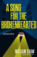 A Song for the Brokenhearted