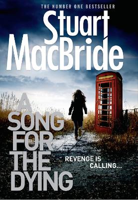 A Song for the Dying - MacBride, Stuart