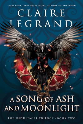 A Song of Ash and Moonlight - Legrand, Claire