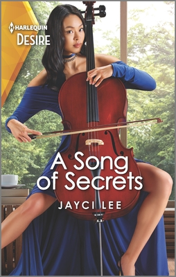 A Song of Secrets: A Secret Identity, Reunion Romance - Lee, Jayci