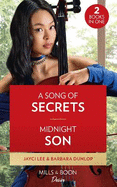 A Song Of Secrets / Midnight Son: A Song of Secrets (Hana Trio) / Midnight Son (Gambling Men)