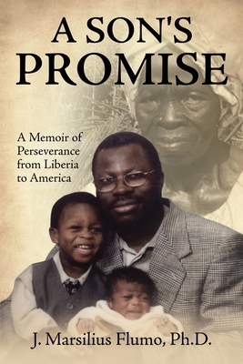 A Son's Promise - Flumo, J Marsilius