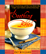 A Soothing Broth