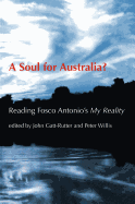 A Soul for Australia?: Reading Fosco Antonio's My Reality