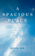 A Spacious Place: Poetic devotions that uplift your soul