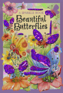 A Sparkle Book: Beautiful Butterflies