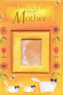 A Special Gift for My Mother - Medina, Sarah (Editor)