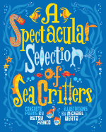 A Spectacular Selection of Sea Critters