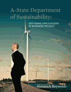 A-State Department of Sustainability: Software Applications in Business Project