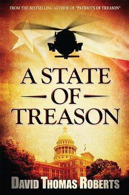 A State of Treason - Roberts, David Thomas