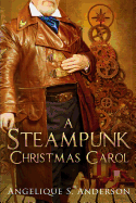 A Steampunk Christmas Carol