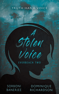 A Stolen Voice: A YA Romantic Suspense Mystery Novel