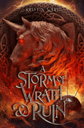 A Storm of Wrath & Ruin