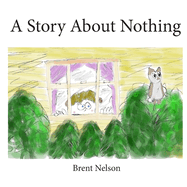 A Story about Nothing