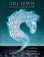 A Story Like the Wind