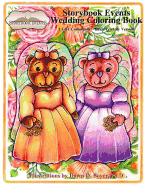 A Storybook Event Wedding Coloring Book: Big Kids Coloring Book: Lgbt Community - Bride Friendly Version