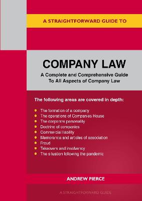 A Straightforward Guide to Company Law - Pierce, Andrew