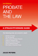 A Straightforward Guide To Probate And The Law