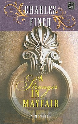 A Stranger in Mayfair - Finch, Charles